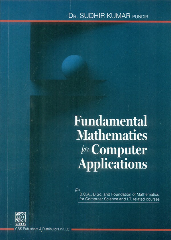 Fundamental Mathematics For Computer Applications (Pb)