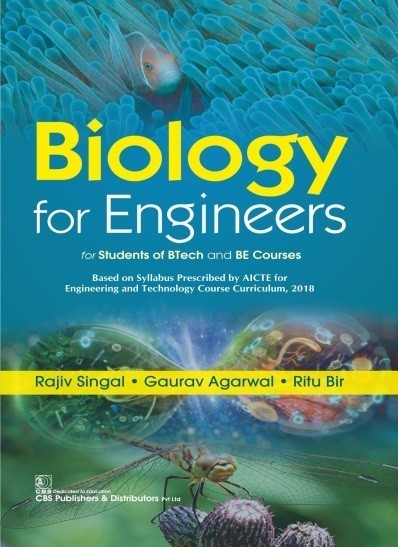 Biology for Engineers for Students of BTech and BE Courses, 2nd Reprint