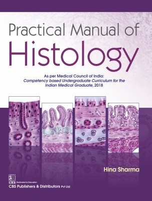 Practical Manual of Histology