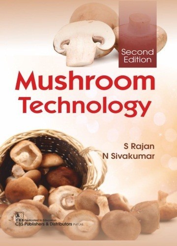 Mushroom Technology, 2/e  