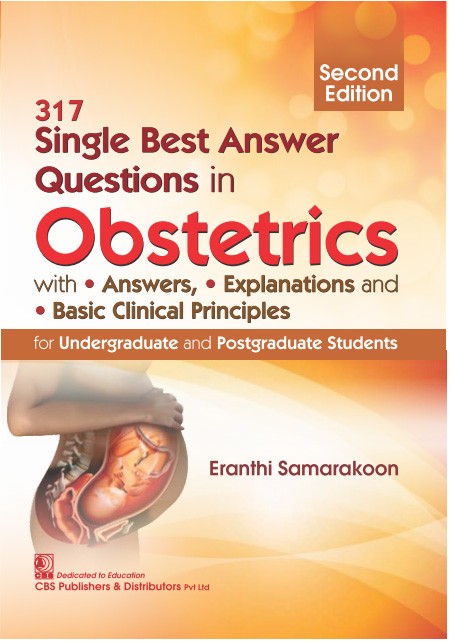 317 Single Best Answer Questions in Obstetrics, 2e