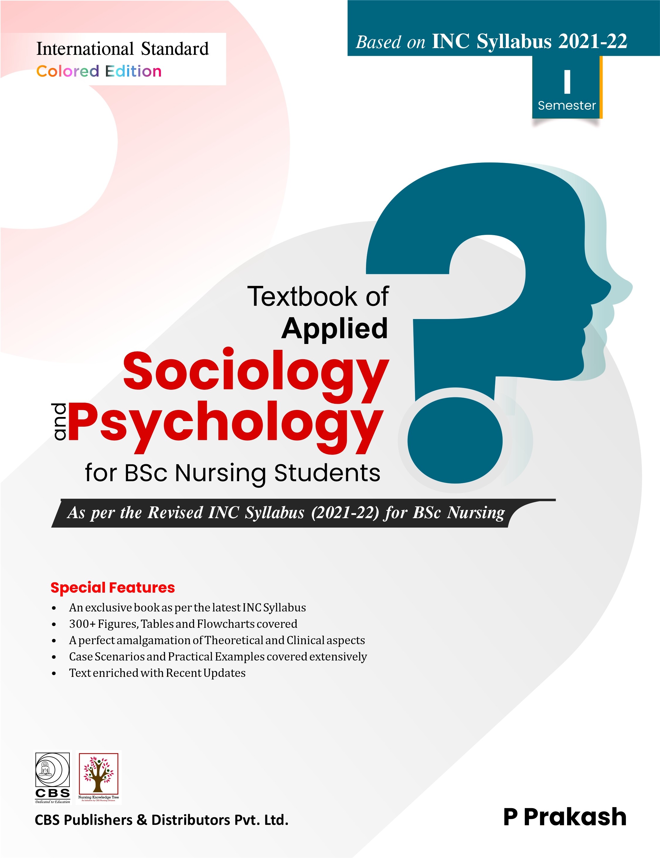 Textbook of Applied Sociology and Psychology for BSc Nursing (Based on INC Syllabus 2021-22)