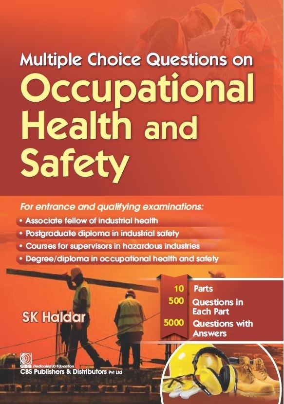 Multiple Choice Questions on Occupational Health and Safety 
