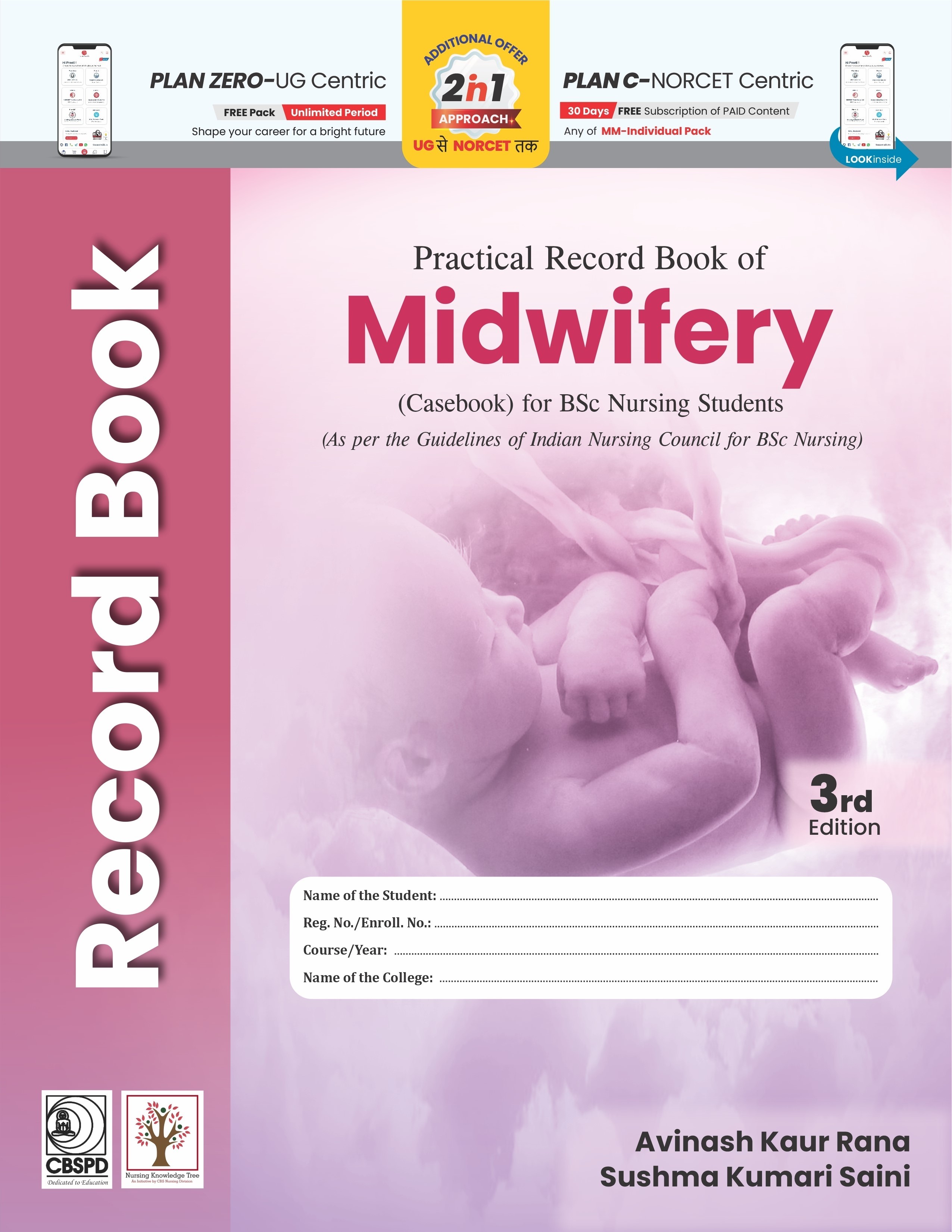 Practical Record book of Midwifery (Casebook) for BSc Nursing Students, 3rd Ed.