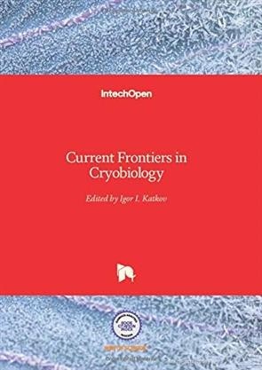 Current Frontiers in Cryobiology 