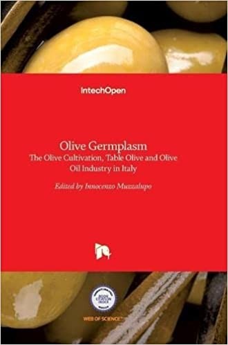 Olive Germplasm The Olive Cultivation Table Olive and Olive Oil Industry In Italy 