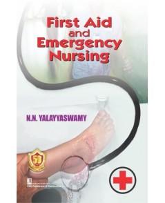 First Aid and Emergency Nursing 