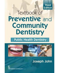 Textbook of Preventive and Community Dentistry Public Health Dentistry