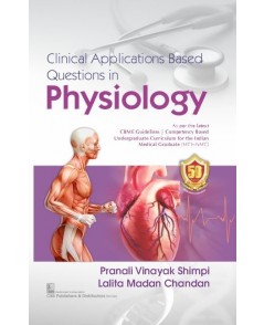 Clinical Applications Based Questions in Physiology