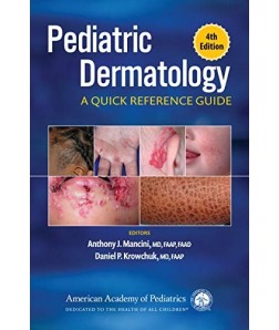 Pediatric Dermatology: A Quick Reference Guide