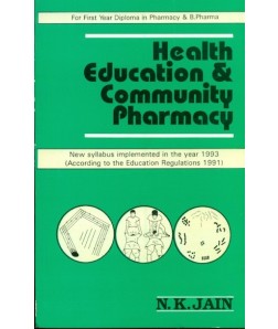 HEALTH EDUCATION & COMMUNITY PHARMACY (FOR 1ST YR DIPLOMA IN PHARM & B. PHARMA) 