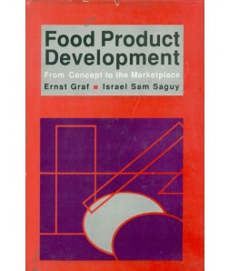 Food Product Development: From Concept To The Market Place