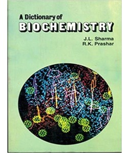 A Dictionary Of Biochemistry