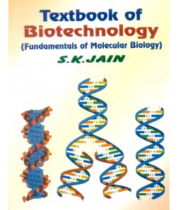 TEXTBOOK OF BIOTECHNOLOGY FUNDAMENTALS OF MOLECULAR BIOLOGY (PB 2018) 