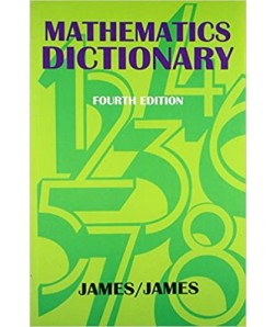 Mathematics Dictionary, 4Ed
