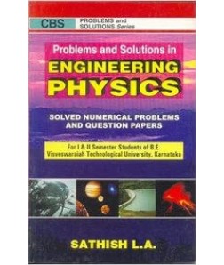 Problems And Solutions In Engineering Physics