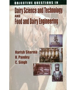 Objective Questions In Dairy Science And Technology And Food And Dairy Engineering (Pb 2015)