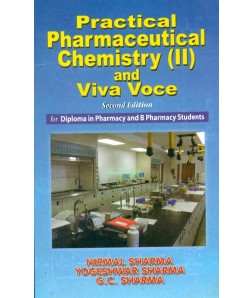 Practical Pharmaceutical Chemistry (Ii) And Viva Voce, 2E
