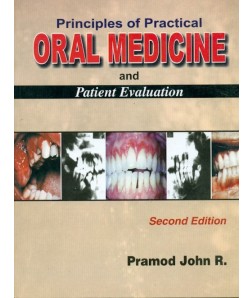 Principles Of Practice Oral Medicine And Patient Evaluation, 2E