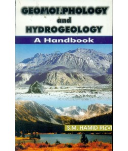 Geomorphology And Hydrogeology - A Hand Book (Pb 2015)