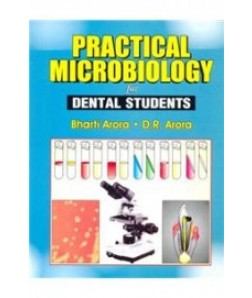 Practical Microbiology For Dental Students