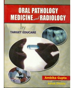 Oral Pathology Medicine And Radiology By Target Educate