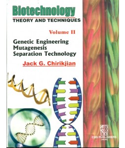 Biotechnology Theory And Techniques  Vol. 2