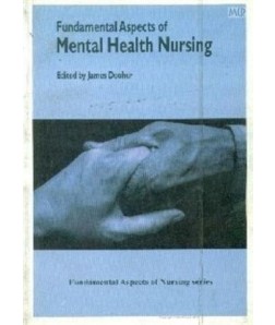 Fundamental Aspects Of Mental Health Nursing