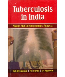 Tuberculosis In India: Status And Socioeconomic (Hb)