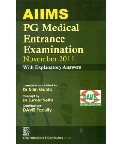 Aiims Pg Medical Entrance Examination November 2011 With Explanatory Answers (Pb 2012)