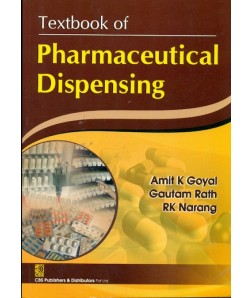 Textbook of Pharmaceutical Dispensing (2nd Reprint)