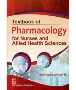 Textbook Of Pharmacology For Nurses And Allied Health Sciences(Pb-2014)