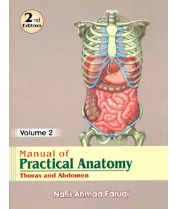Manual Of Practical Anatomy 2E, Vol. 2 Thorax And Abdomen (Pb 2014)