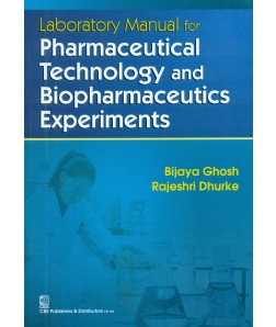 Laboratory Manual for Pharmaceutical Technology and Biopharmaceutics Experiments (3rd Reprint)