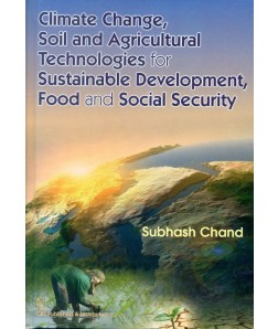 CBS Publication Soil And Agricultural Technologies For Sustainable Development,Food And Social Security
