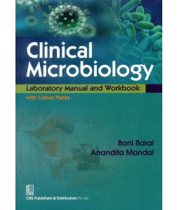 Clinical Microbiology Laboratory Manual And Workbook With Color Plates (Pb-2015)