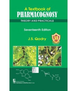 A Textbook of Pharmacognosy, Theory and Practicals 