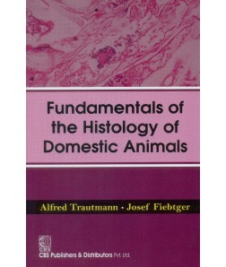 Fundamentals Of The Histology Of Domestic Animals (Pb-2015)