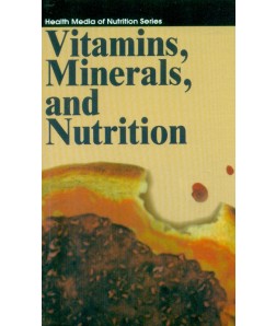 Vitamins Minerals And Nutrition Health Media Of Nutrition Series(Pb 2016)