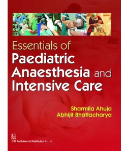 Essentials Of Paediatric Anaesthesia And Intensive Care 