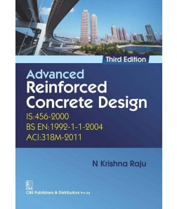 Advanced Reinforced Concrete Design, 3/e (1st reprint)