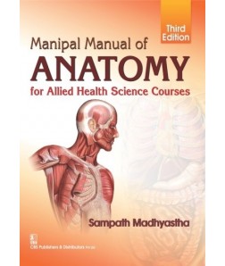 Manipal Manual of Anatomy for Allied Health Science Courses,