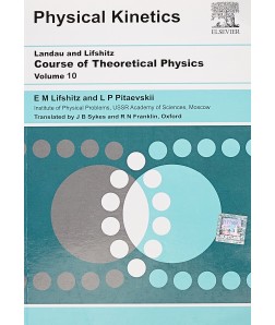 Course of Theoretical Physics, Vol. 10 Physical Kinetics