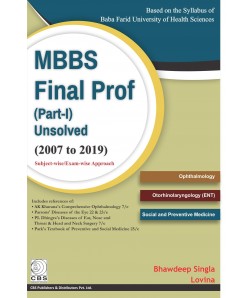 MBBS Final Prof (Part I) Unsolved - 2007 to 2019-Baba Farid Univ. of Health Sciences