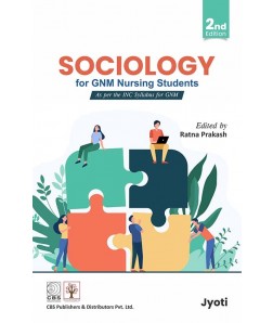 Sociology for GNM Nursing Students