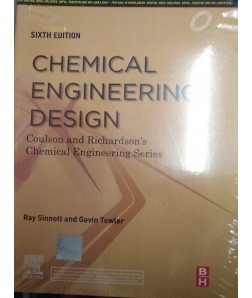 Chemical Engineering Design: Coulson and Richardson's Chemical Engineering Series, 6e