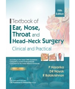 Textbook of Ear, Nose, Throat and Head-Neck Surgery