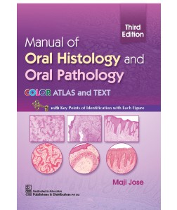 Manual of Oral Histology and Oral Pathology, 3/e (2nd reprint) Color Atlas and Text 