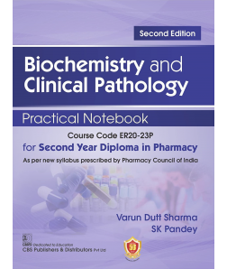 Biochemistry and Clinical Pathology  Practical Notebook, 