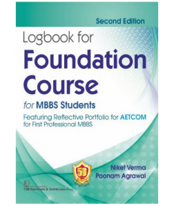 Logbook for Foundation Course, for MBBS Students 
